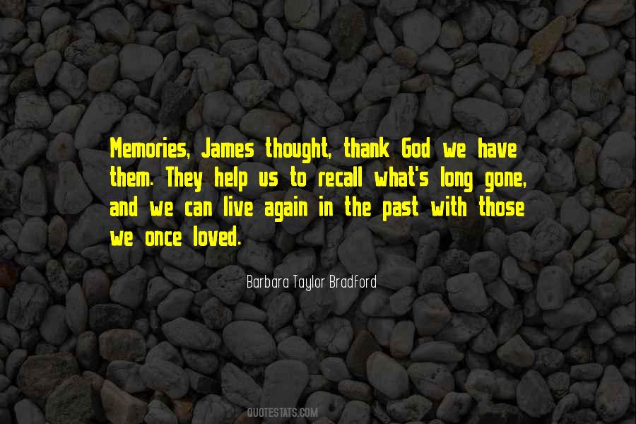 Quotes About The Past And Memories #166201