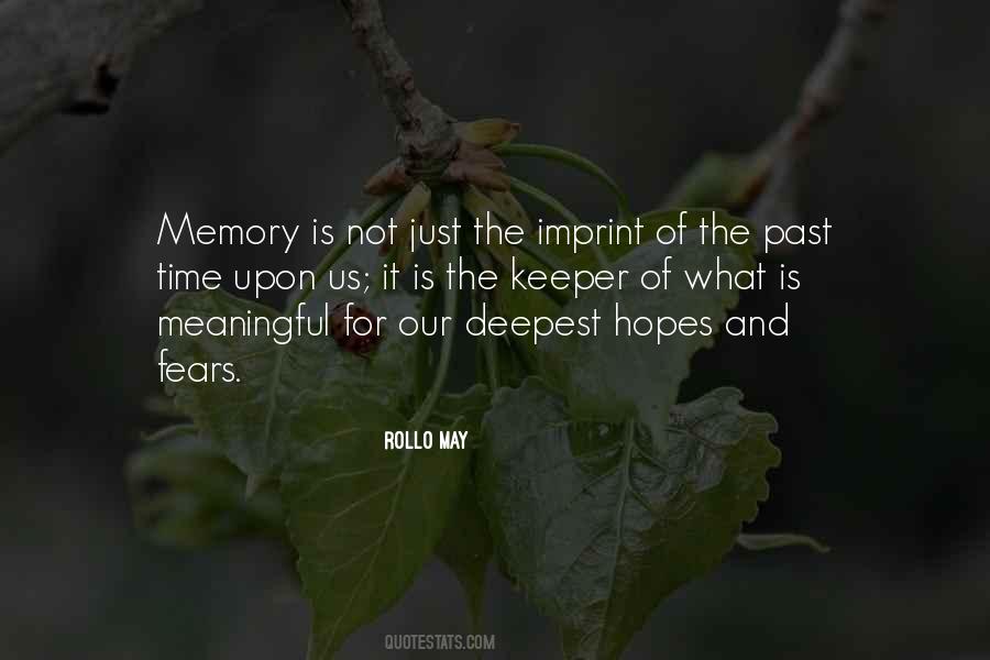 Quotes About The Past And Memories #274808