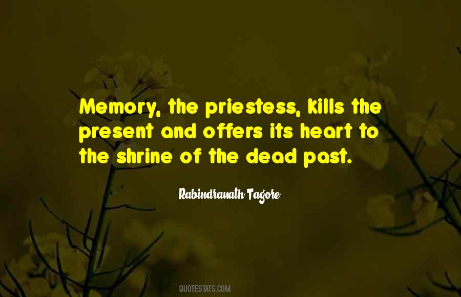 Quotes About The Past And Memories #436153