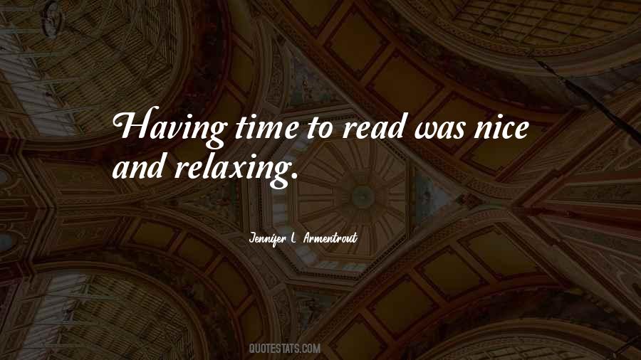 Quotes About Relaxing Time #1617050