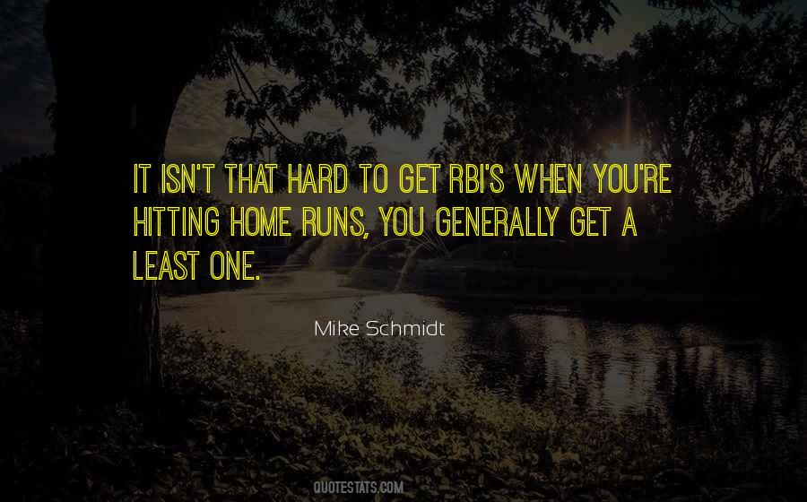Quotes About Schmidt #22796