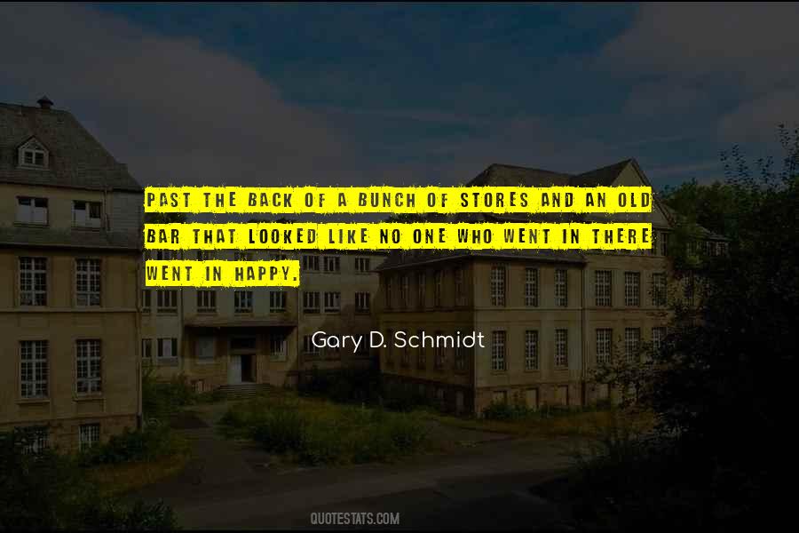 Quotes About Schmidt #262346