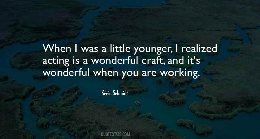 Quotes About Schmidt #79763