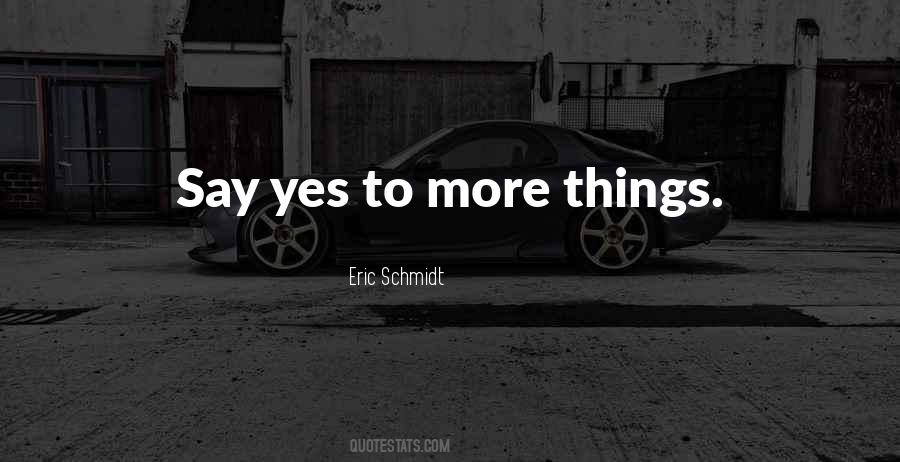 Quotes About Schmidt #81319