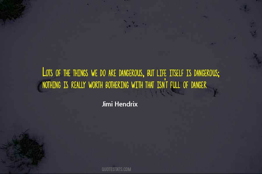 Hendrix Jimi Quotes #477510