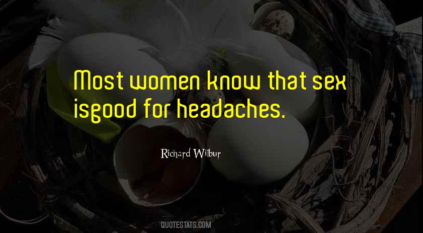 Quotes About Headaches #1486373