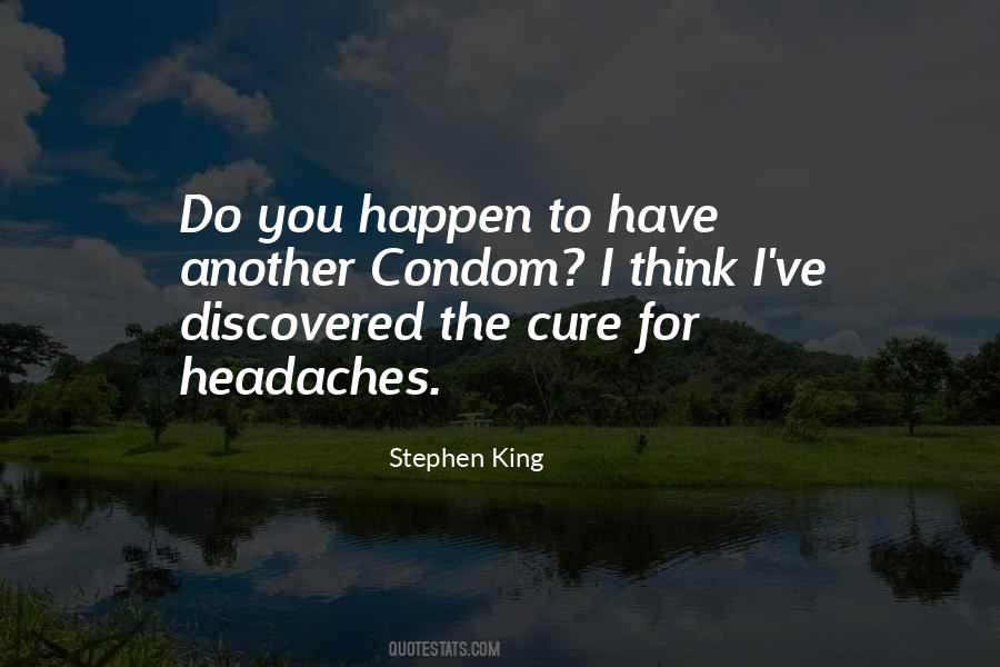 Quotes About Headaches #167516