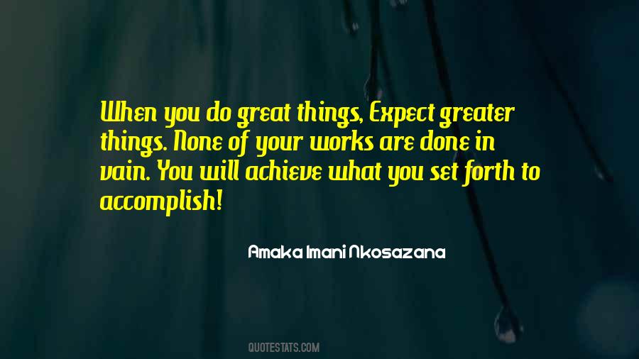 Quotes About Achieve Greatness #1506348