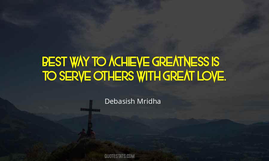 Quotes About Achieve Greatness #1770530