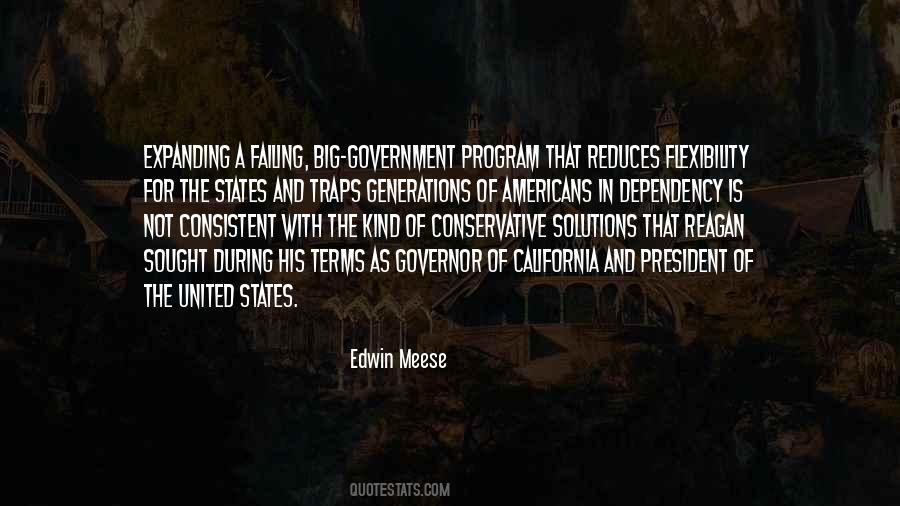 Quotes About Government Dependency #455239