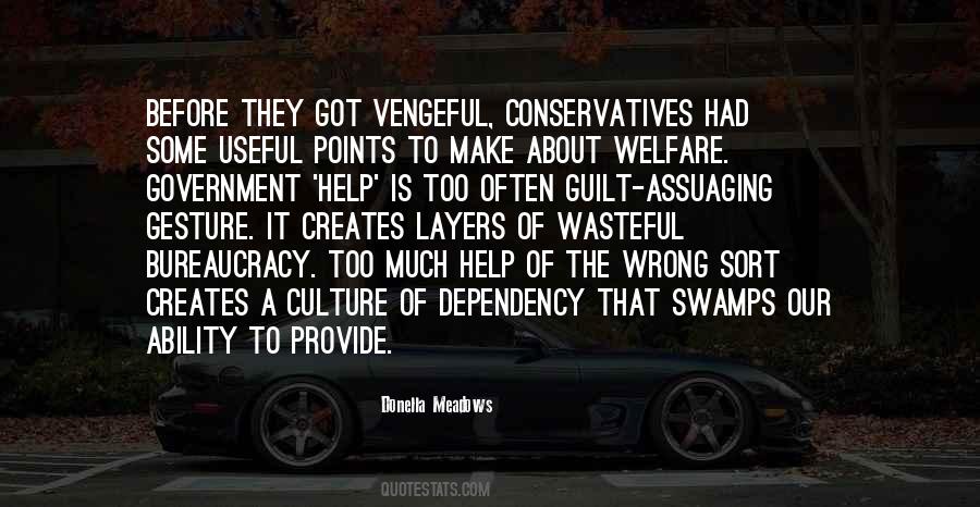 Quotes About Government Dependency #479499