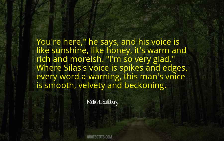 Honey Like Quotes #73633