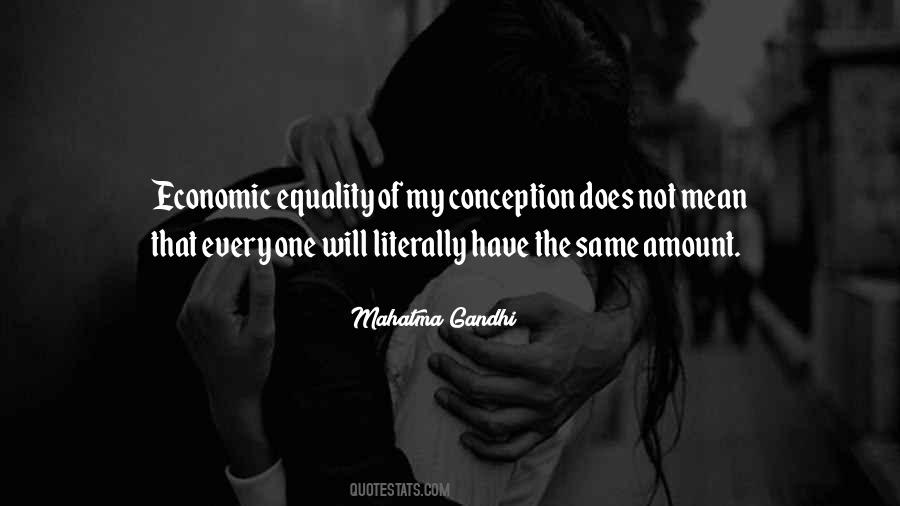 Quotes About Economic Equality #1025068