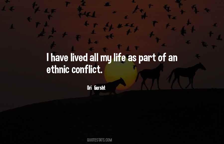 Quotes About Ethnic Conflict #1552644