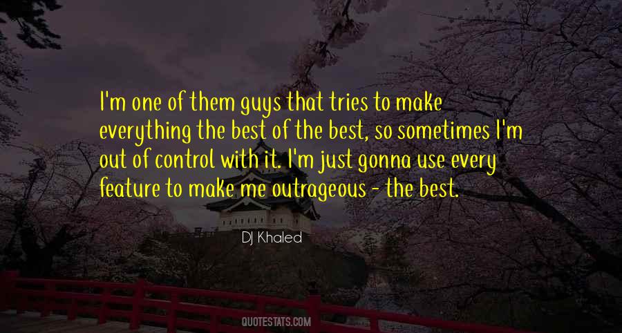 Quotes About Trying To Control Everything #1174002