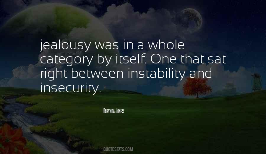 Quotes About Jealousy And Insecurity #1357323