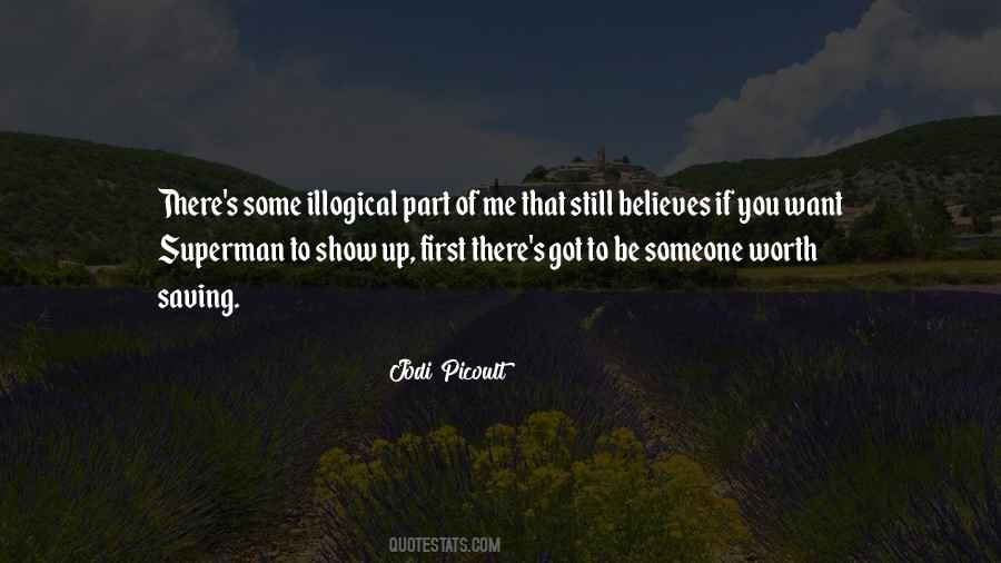 Quotes About Illogical #61745