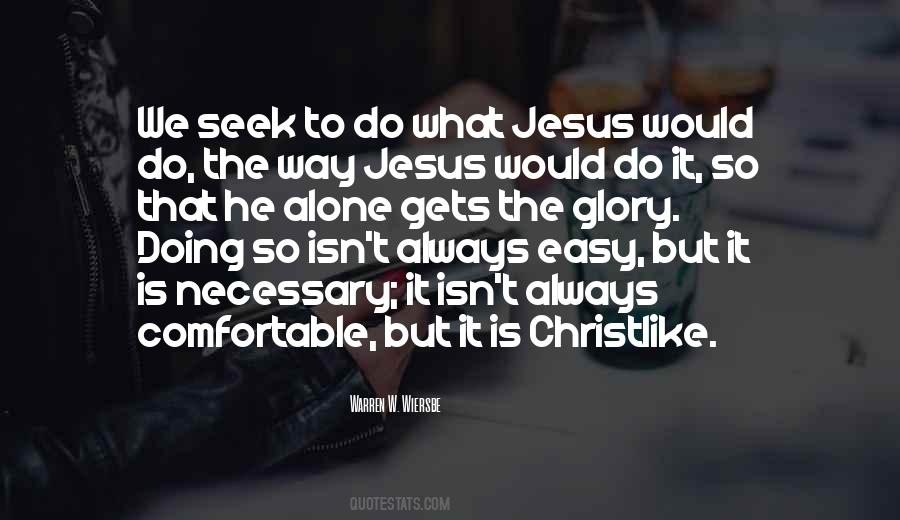 Quotes About What Would Jesus Do #1564651