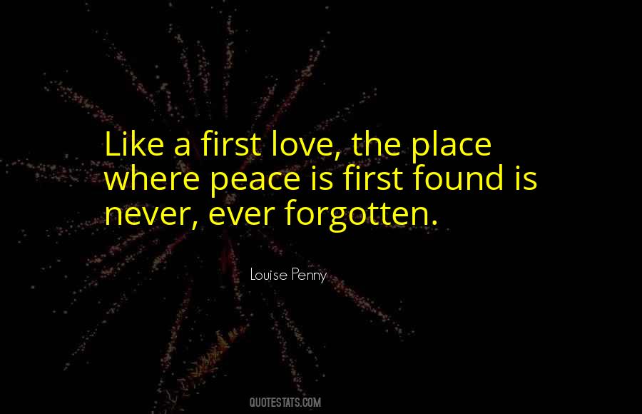 Quotes About Never Forgotten Love #916110