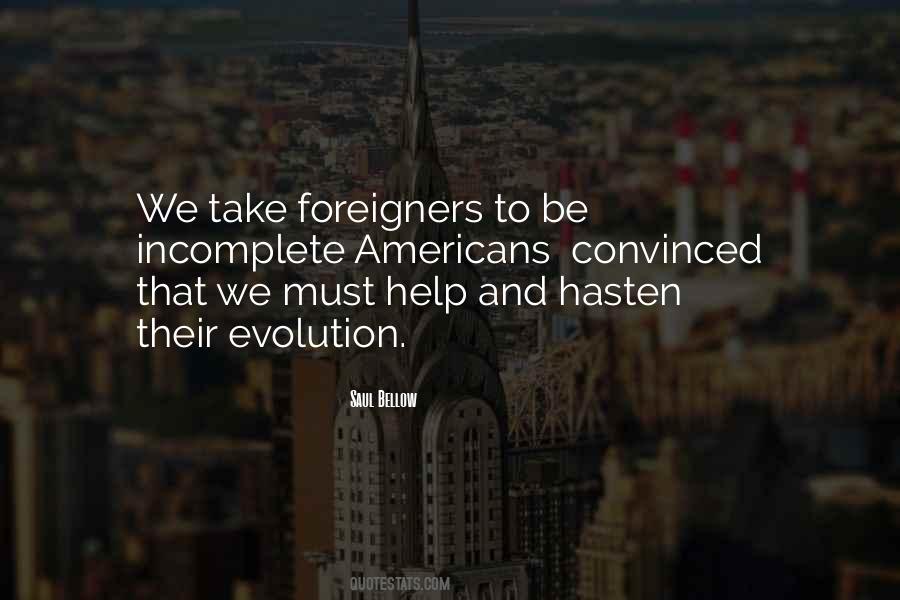 Quotes About Foreigners #163714