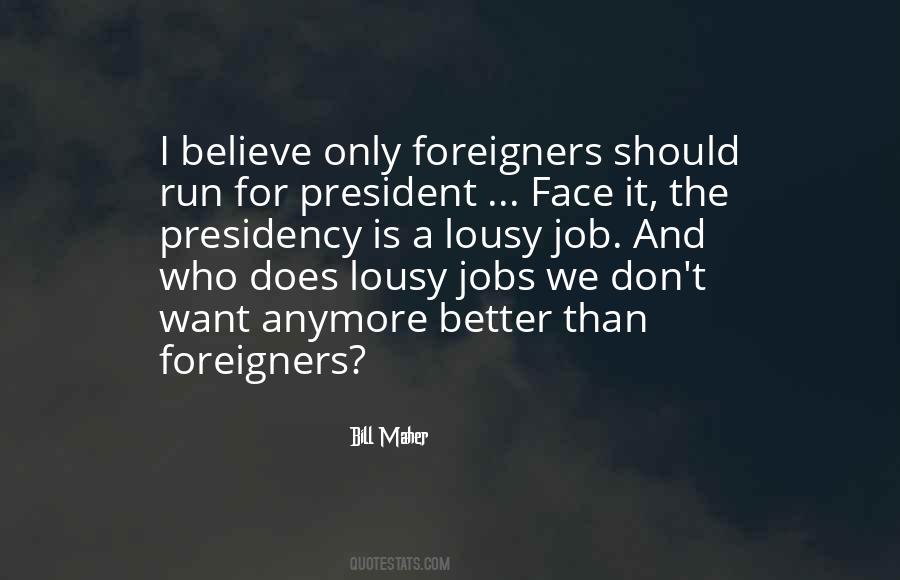 Quotes About Foreigners #345808