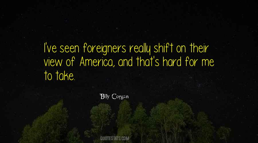 Quotes About Foreigners #422157