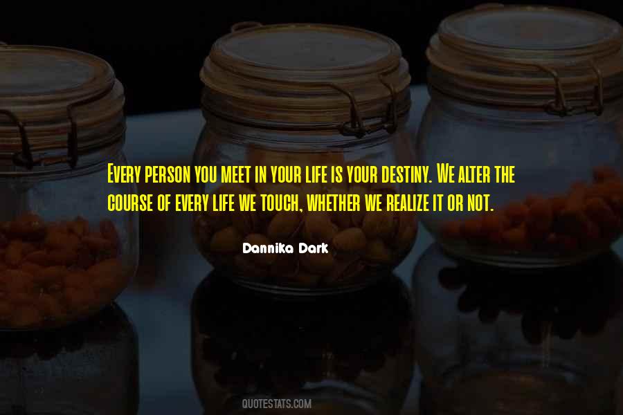 In Life We Meet Quotes #113413