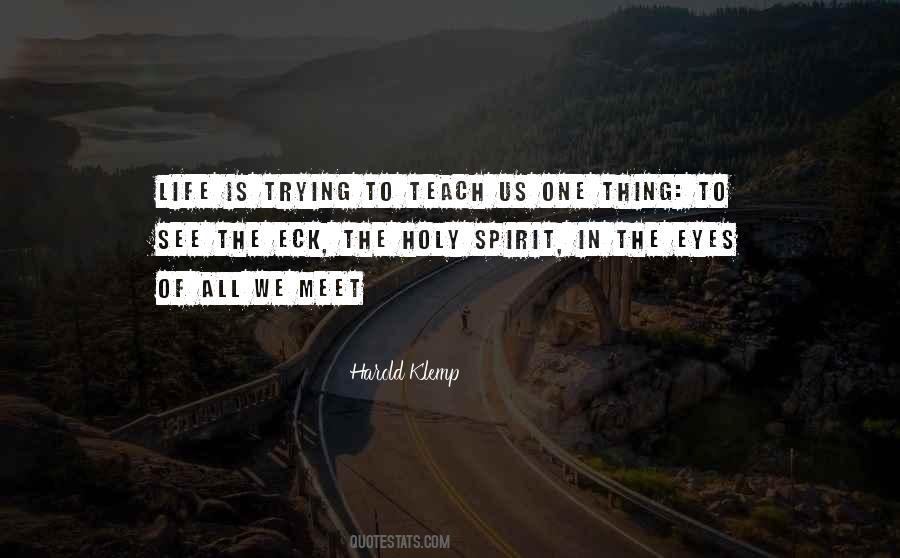In Life We Meet Quotes #1429086