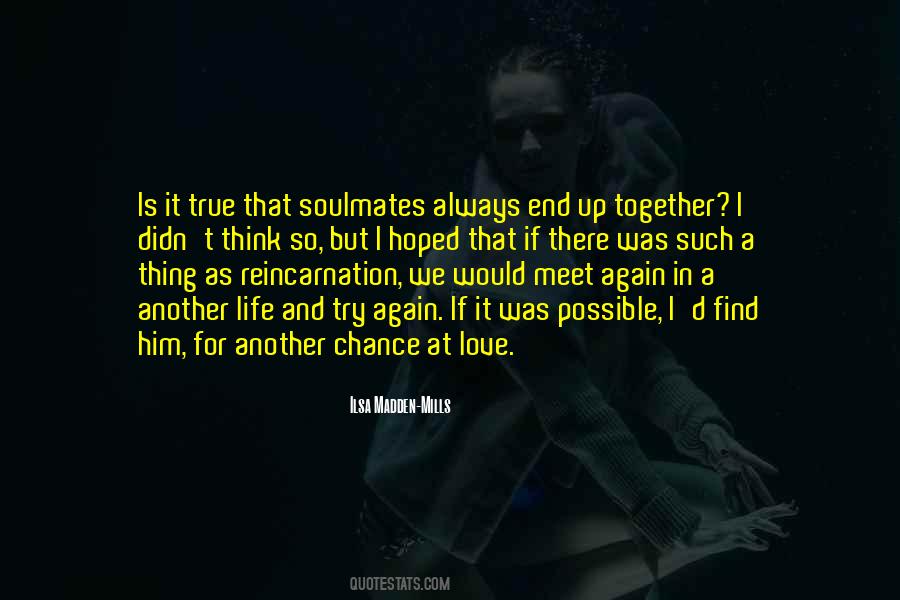 In Life We Meet Quotes #1679869