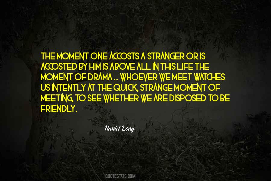 In Life We Meet Quotes #260163