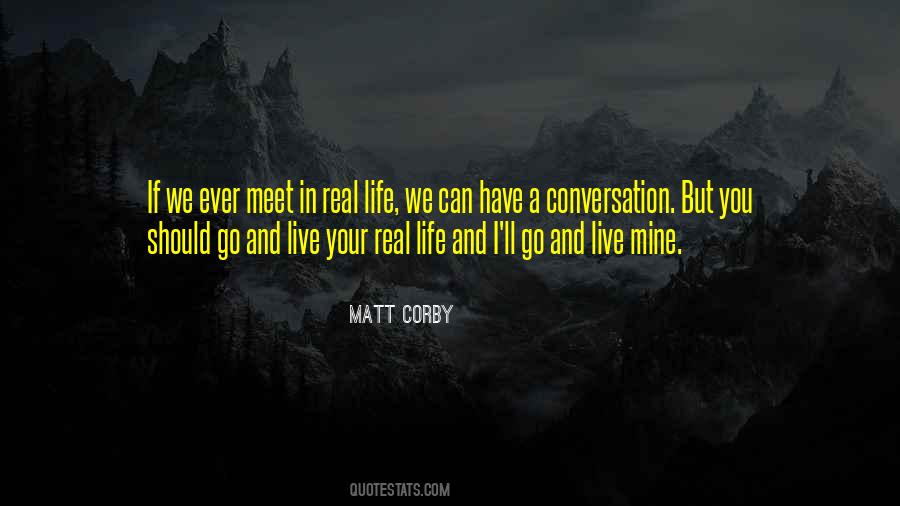 In Life We Meet Quotes #999919