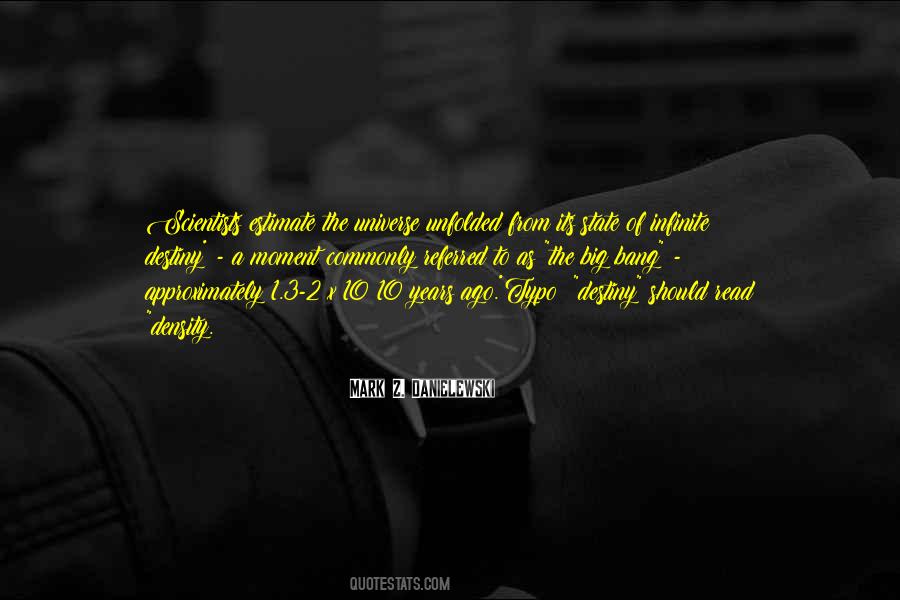Quotes About 2 Years Ago #567365