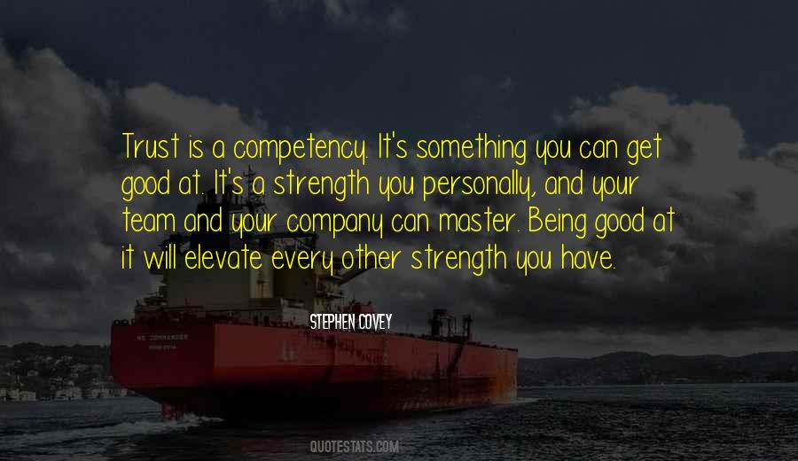Strength Of The Team Quotes #1064796