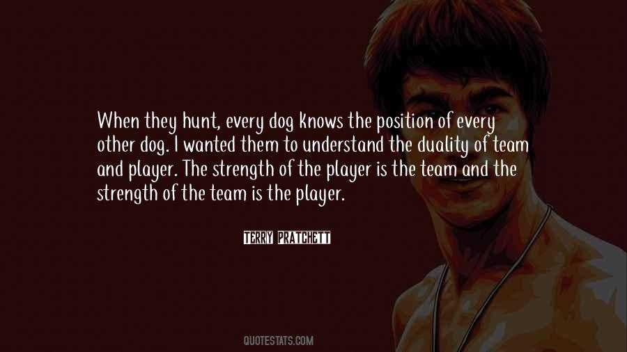 Strength Of The Team Quotes #35063
