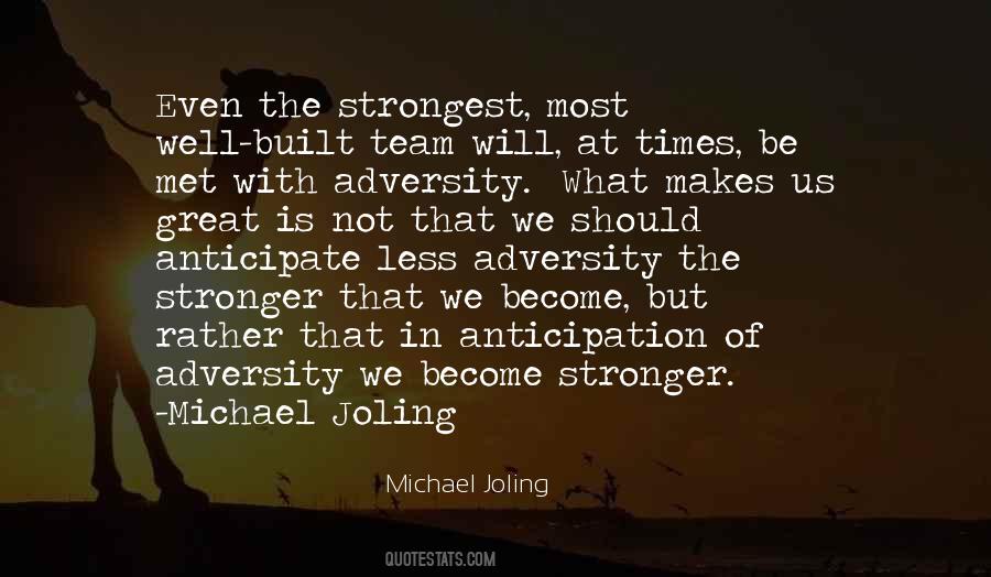 Strength Of The Team Quotes #491403