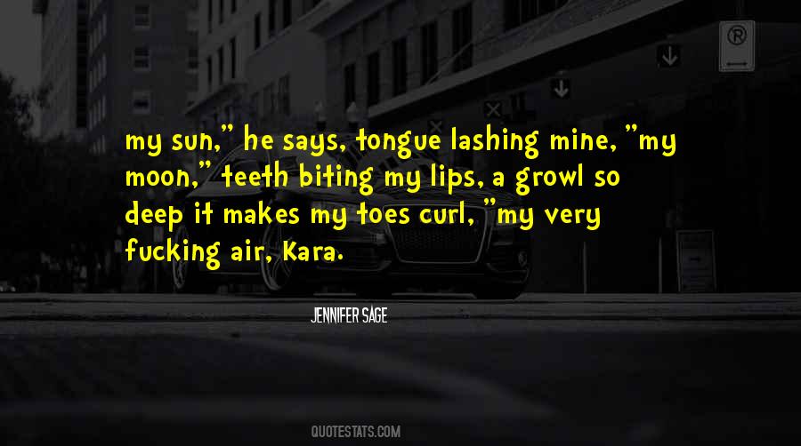 Quotes About Biting Your Tongue #1055254