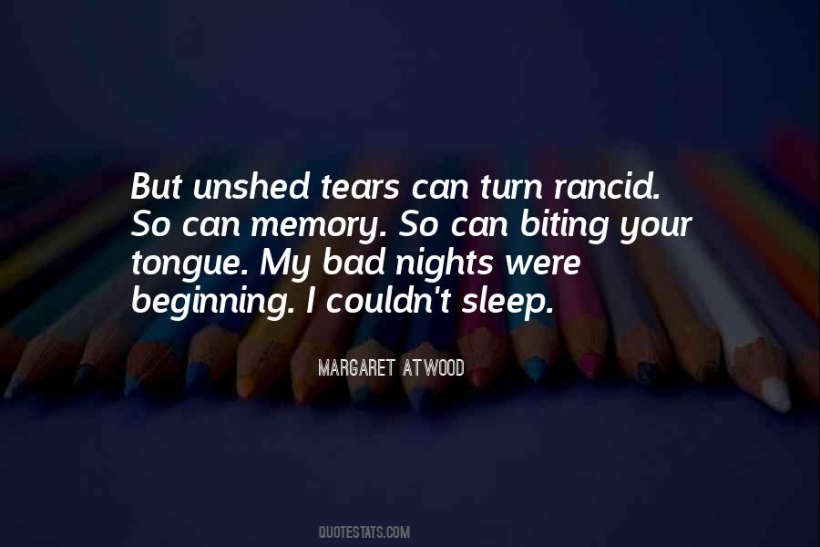 Quotes About Biting Your Tongue #1834037
