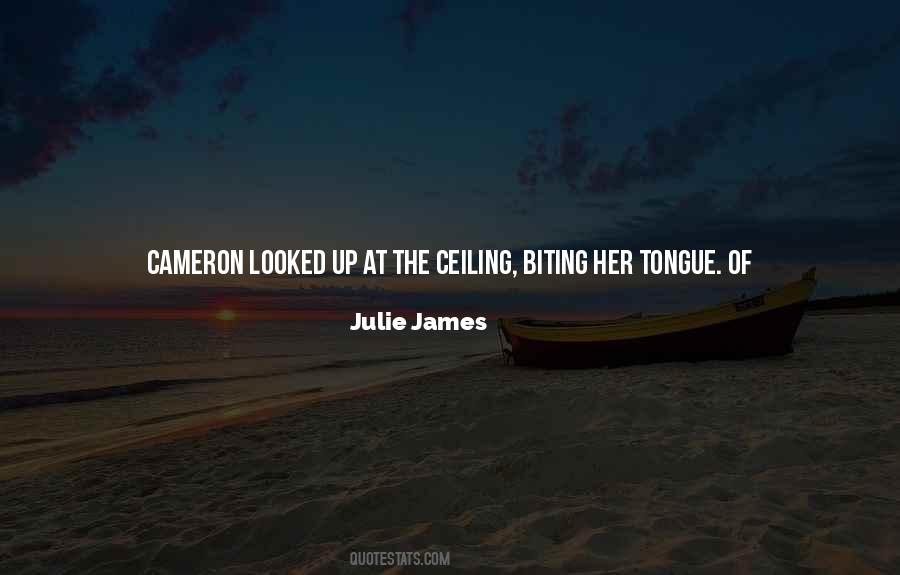Quotes About Biting Your Tongue #889927