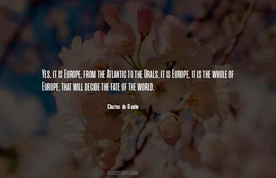 Fate Of The World Quotes #192269
