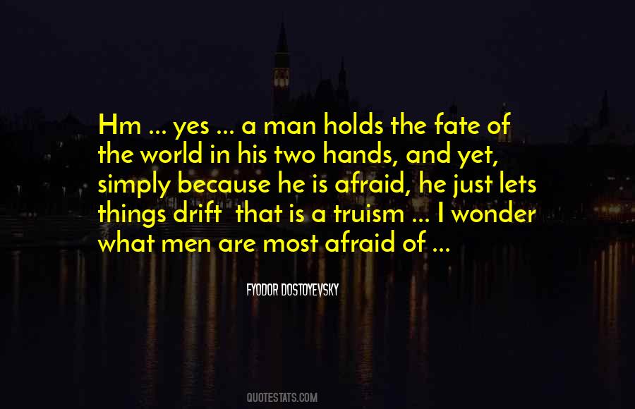 Fate Of The World Quotes #609204