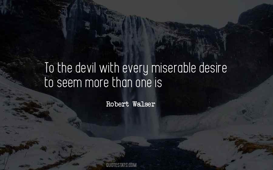 Quotes About Miserable #1616506