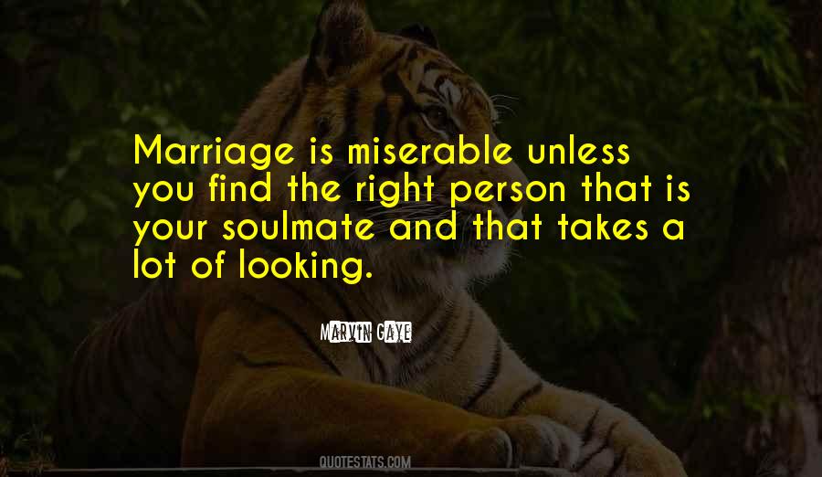 Quotes About Miserable #1638971