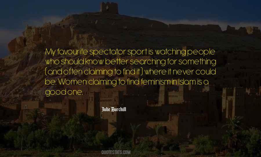 Quotes About Watching Sports #1068014