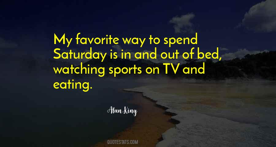 Quotes About Watching Sports #1245064