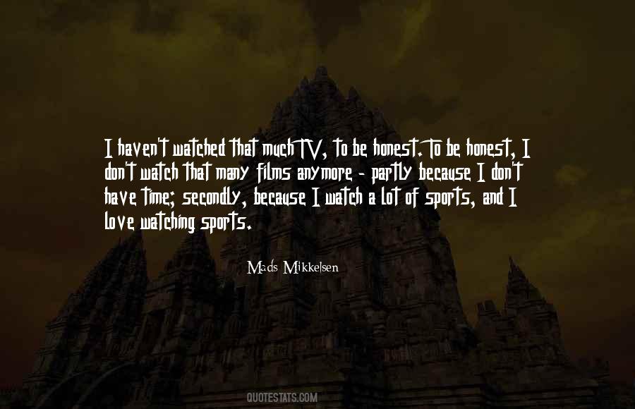 Quotes About Watching Sports #513675