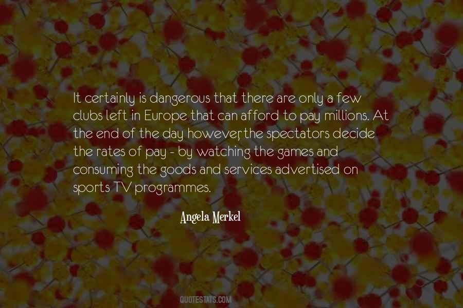 Quotes About Watching Sports #996165