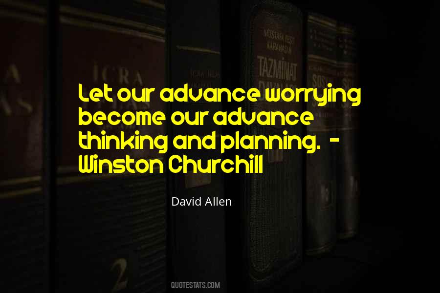 Quotes About Advance Planning #662993