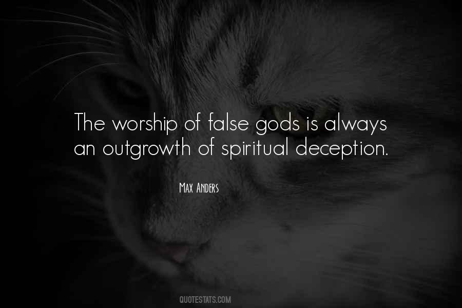 Quotes About False Gods #741617