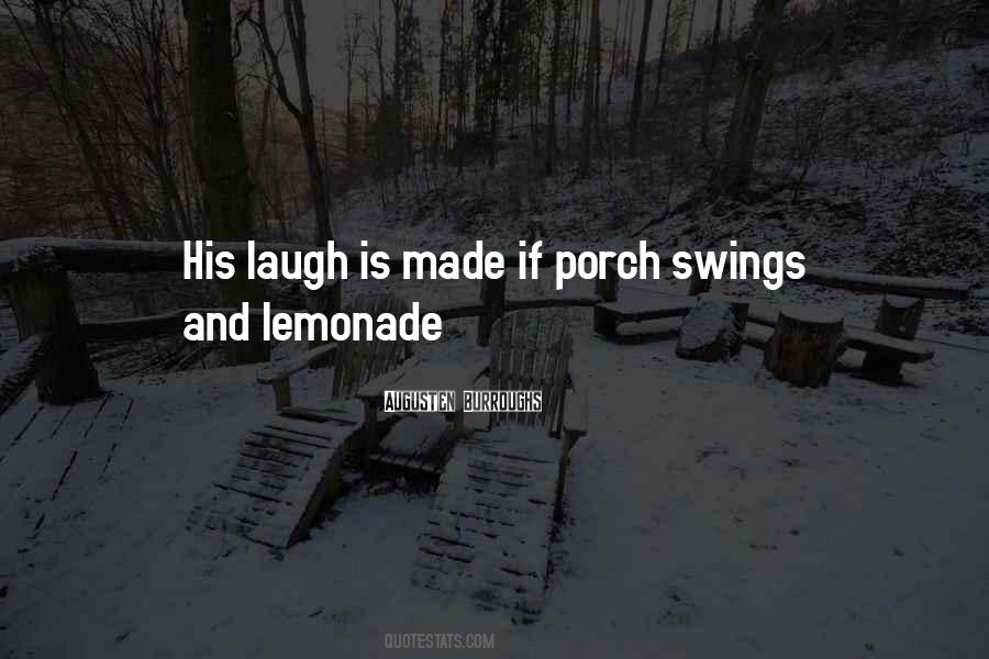Quotes About Porch Swings #389776