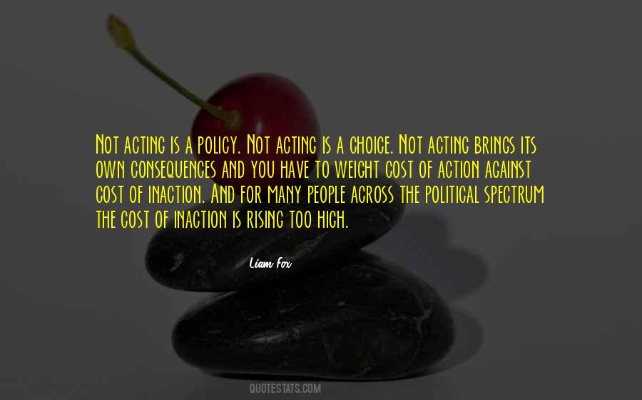 Quotes About Not Acting #325241